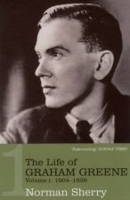 The Life Of Graham Greene Volume 1  19041939