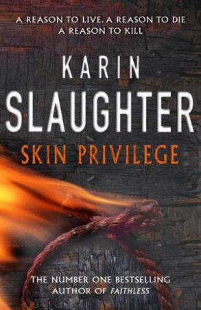 Skin Privilege by Karin Slaughter
