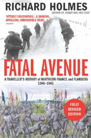Fatal Avenue by Richard Holmes