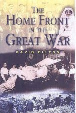 The Home Front in the Great War