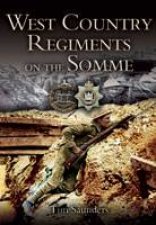 West Country Regiments on the Somme