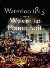 Wavre Plancenoit And the Race to Paris