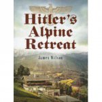 Hitlers Alpine Retreat