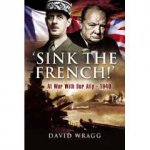 Sink the French At War with an Ally 1940