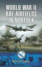 World War 11 Raf Airfieldsin Norfolk