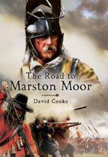 The Road to Marston Moor