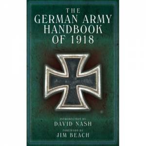 German Army Handbook of 1918 by BEACH JAMES