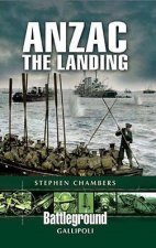 Anzac  The Landing Gallipoli