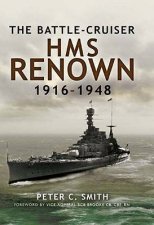 The Battlecruiser Hms Renown 191648