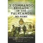 3 Commando Brigade in the Falklands No Picnic