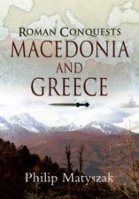 Macedonia and Greece Roman Conquest