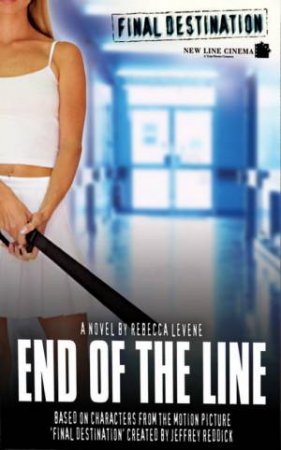 End Of The Line by Rebecca Levene