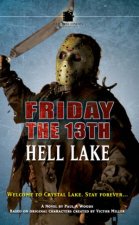 Friday The 13th Hell Lake