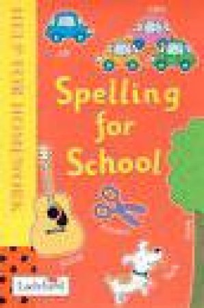 Help For Homework: Spelling For School by Ladybird