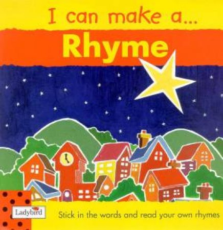 I Can Make A... Rhyme by Viv Lambert
