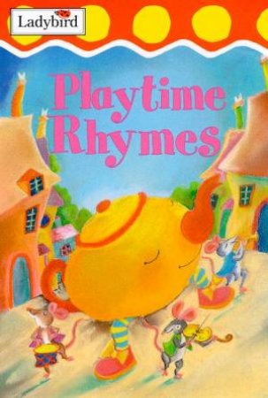 Playtime Rhymes by Various