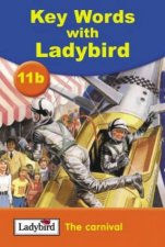 Key Words With Ladybird 11b The Carnival