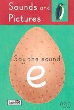 Sounds And Pictures Say The Sound E