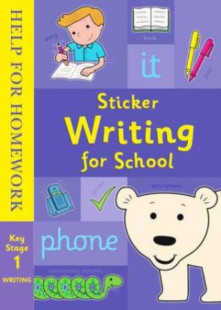 Help For Homework: Stick Writing For School by Alison Milford