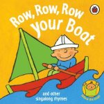 Row Row Row Your Boat And Other Singalong Rhymes