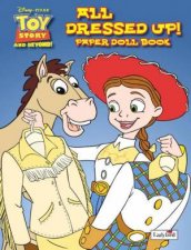 Toy Story All Dressed Up Paper Doll Book