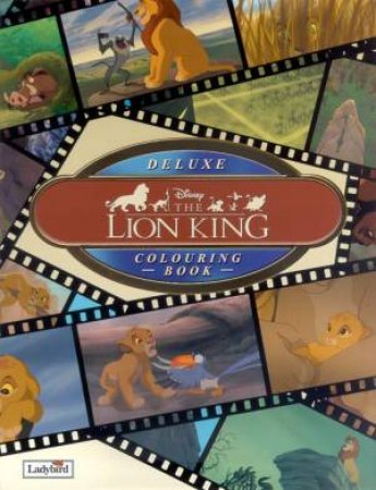 The Lion King Deluxe Colouring Book by Various