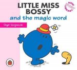 Little Miss Bossy And The Magic Word