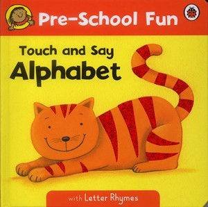 Pre-School Fun: Touch & Say Alphabet by Lbd