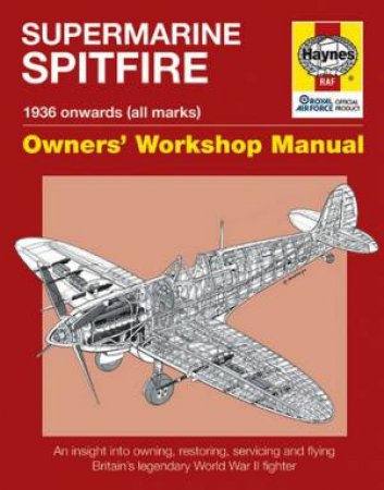 Spitfire Manual by Dr Alfred Price