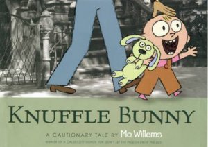 Knuffle Bunny by Mo Willems