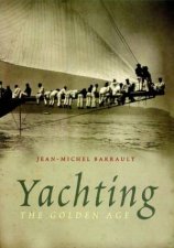 Yachting The Golden Age