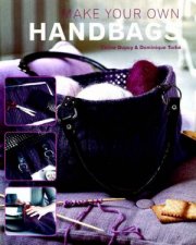 Make Your Own Handbags