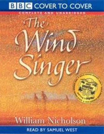The Wind Singer - CD by William Nicholson