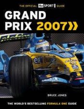 The Official ITV Sport Guide Grand Prix 2007