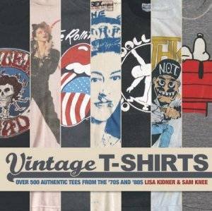 Vintage T-Shirts by Lisa Kidner & Sam Knee