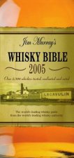 Jim Murrays Whisky Bible 2005