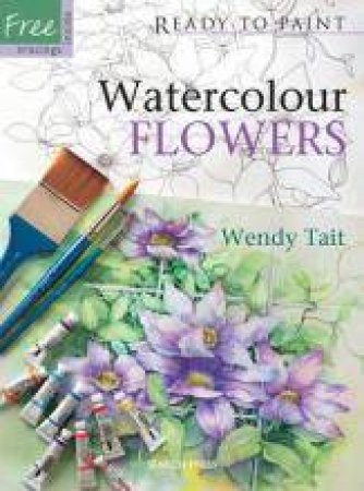 Watercolour Flowers by Wendy Tait