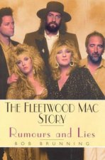 The Fleetwood Mac Story Rumours And Lies
