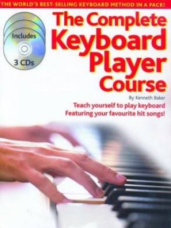 The Complete Keyboard Player Course by Kenneth Baker
