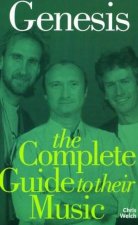 Genesis The Complete Guide To The Music