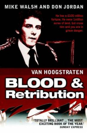 Van Hoostraten: Blood & Retribution by Mike Walsh & Don Jordan