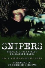Snipers Profiles Of The Worlds Deadliest Killers