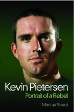 Kevin Pietersen Portrait of a Rebel