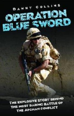 Operation Blue Sword by Danny Collins