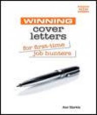 Winning Cover Letters for Firsttime Job Hunters