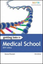 Getting Into Medical School 2011