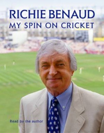 My Spin On Cricket - Cassette by Richie Benaud