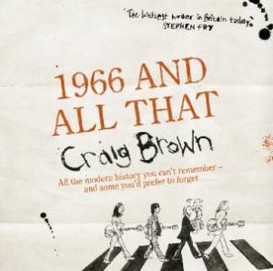 1966 And All That - CD by Craig Brown