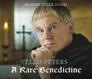 A Rare Benedictine - CD by Ellis Peters