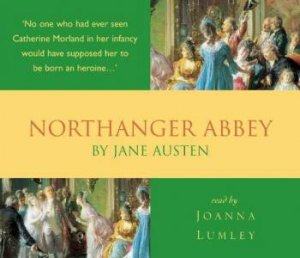 Northanger Abbey - CD by Jane Austen